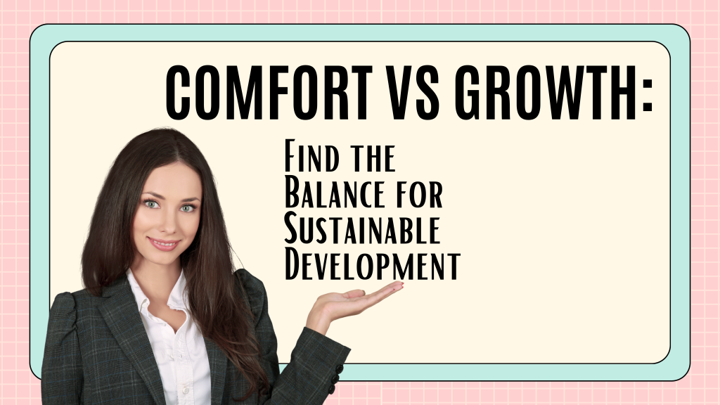 comfort vs growth